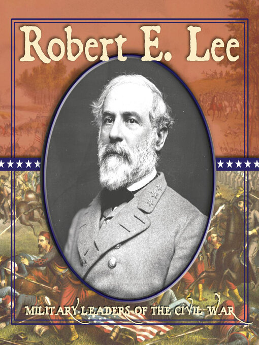 Title details for Robert E. Lee by Don McCleese - Available